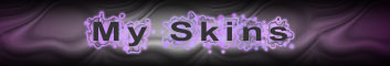 My Skins banner david